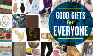 Goodlifer: Gift Guide: Good Gifts for Everyone on Your List