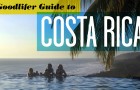 Goodllifer's Guide to Costa Rica